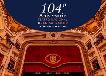 Teatro Nacional cumple 104 años