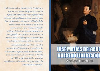 El libro presenta otra parte de la historia del prócer y presbítero José Matías Delgado. Foto: Cortesía Andree Cardona.