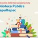 Biblioteca Pública Chapultepec realiza fiesta literaria por su 28 aniversario