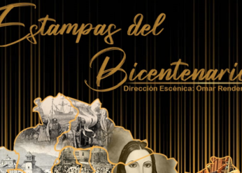 Presentan «Estampas del Bicentenario» en el Teatro Nacional de San Salvador