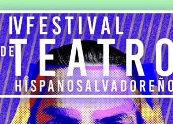 Mañana arranca el teatro Hispanosalvadoreño