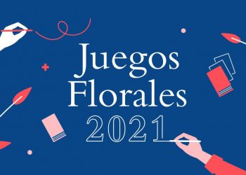 Estos son los ganadores de los Juegos Florales 2021