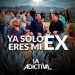 «Ya solo eres mi ex», el mensaje que La Adictiva envía en su nueva canción