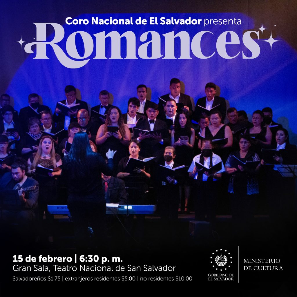 Hoy se presenta «Romances», con el Coro Nacional de El Salvador